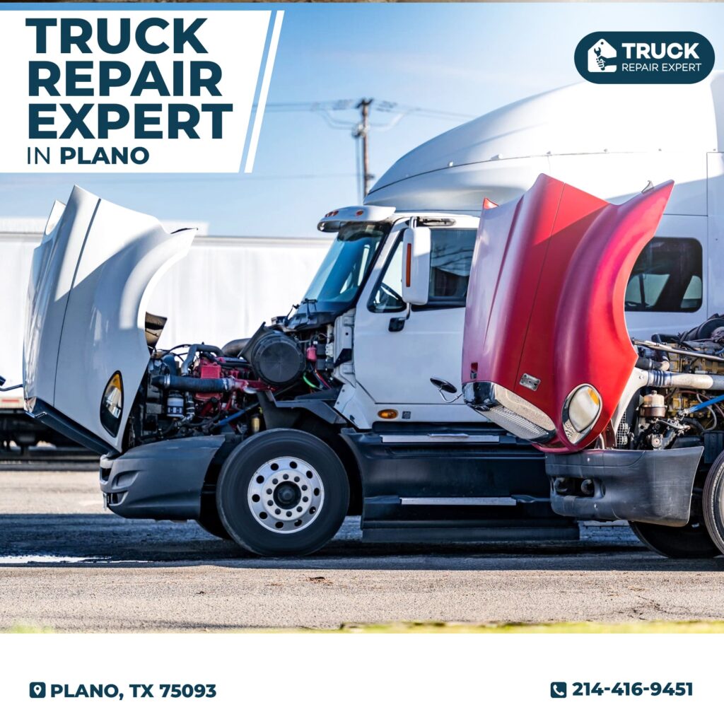 Diesel Mechanic Plano TX | 24/7 Mobile Truck Repair Service 1 Trusted Truck Repair Expert in Plano TX